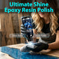 Polish haute brillance pour résine époxy